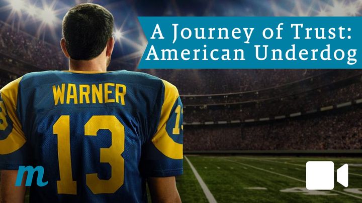 A Journey of Trust: American Underdog