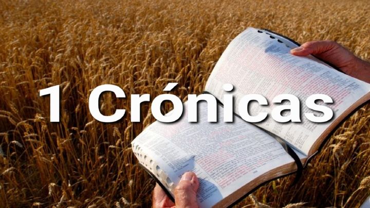 1 Crónicas en 10 Versículos