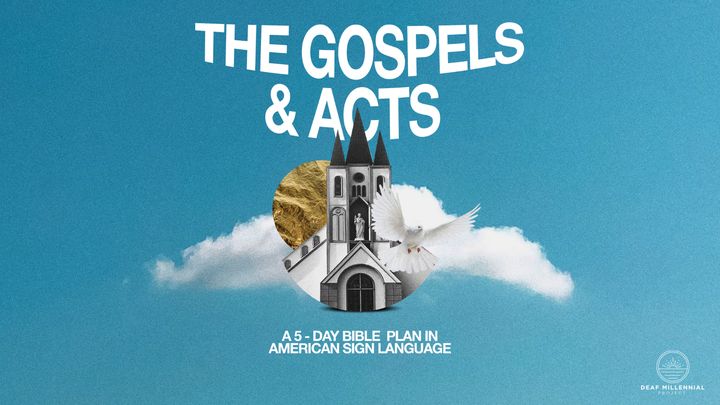 The Gospels and Acts
