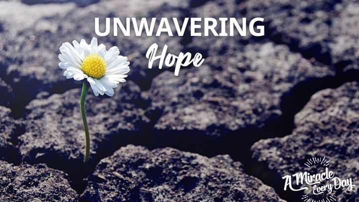Unwavering Hope