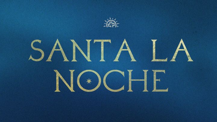 Santa La Noche: Devocional de Adviento