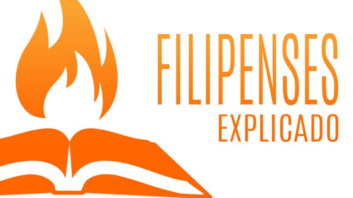 Filipenses Explicado | Sigue Adelante