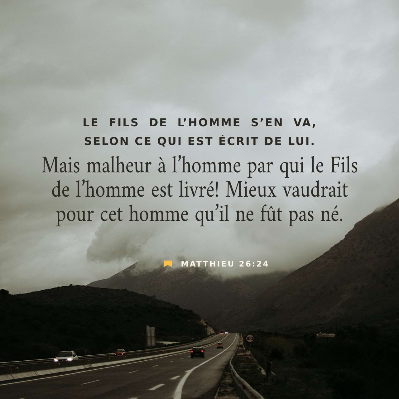 Matthieu 26:24-25 Certes, le Fils de l’homme s’en va conformément à ce ...