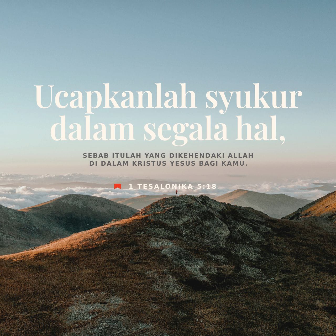 1 Tesalonika 5 18 28 TB Mengucap Syukurlah Dalam Segala Hal 
