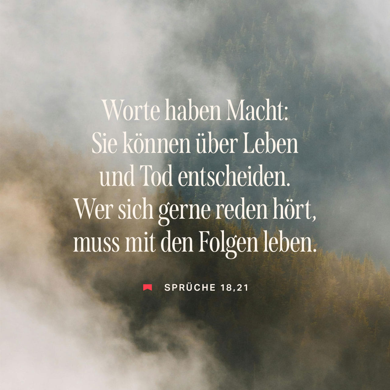 Sprüche 1821 Worte haben Macht Sie können über Leben und Tod