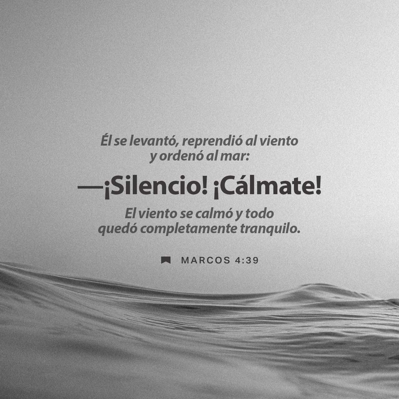 S Marcos 4 39 Y Levant ndose Reprendi Al Viento Y Dijo Al Mar s-marcos-4-39-y-levant-ndose-reprendi-al-viento-y-dijo-al-mar