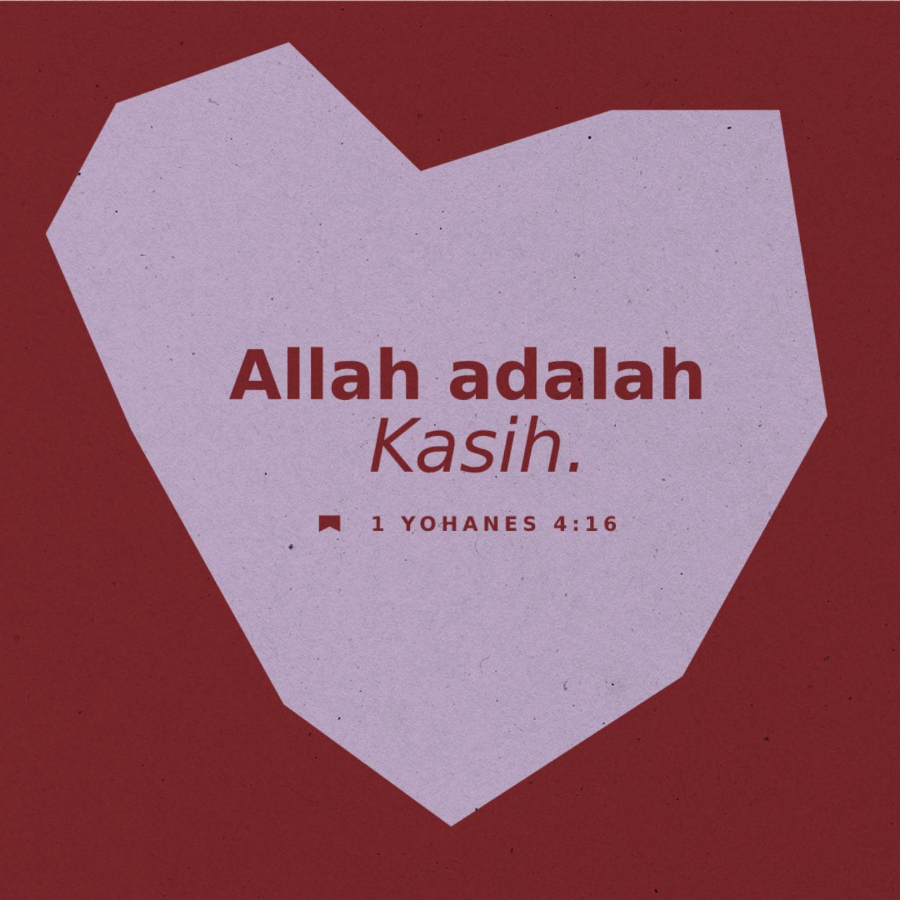 1 Yohanes 4:14, 16 Kami, yang sudah melihat dan mengenal Yesus secara ...