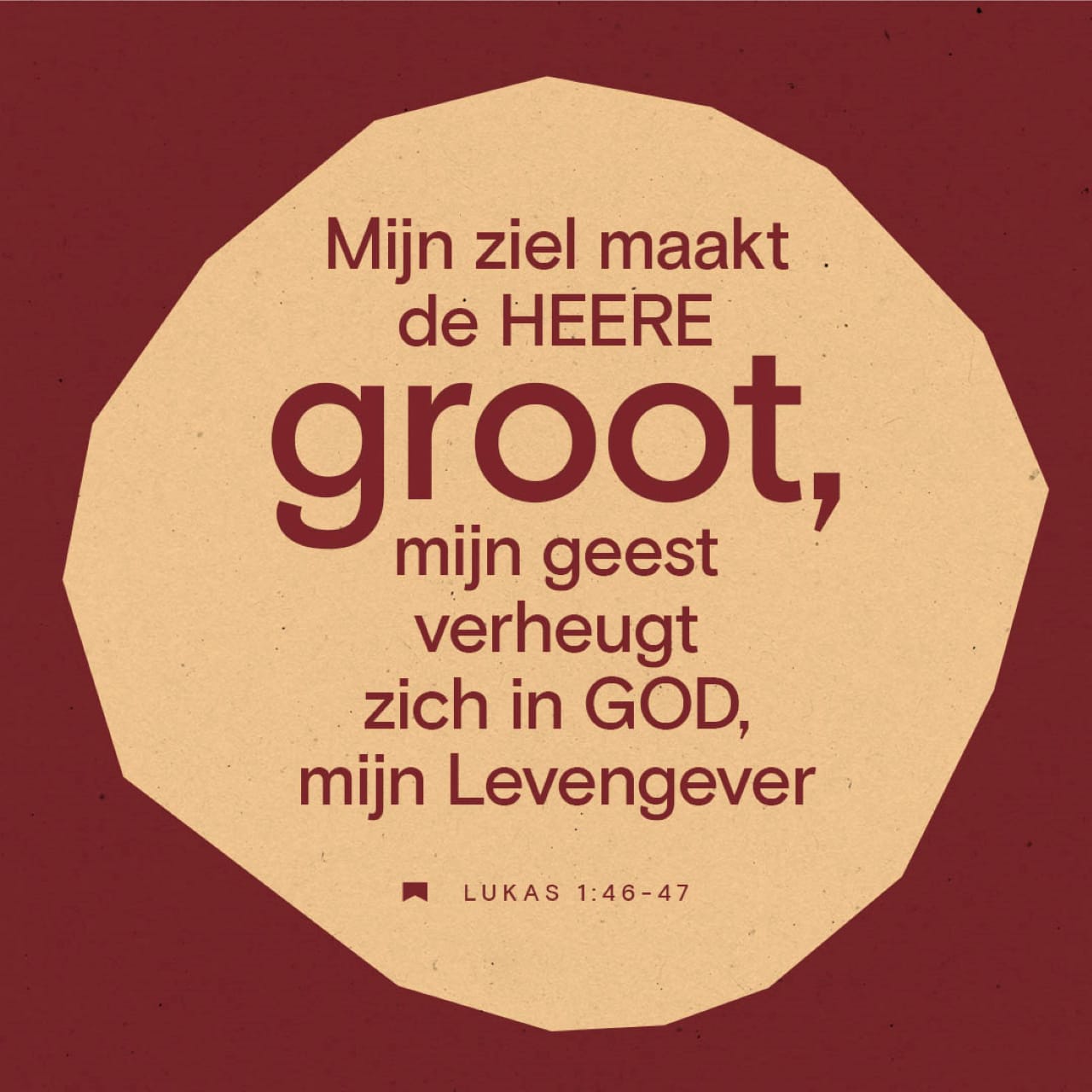 Lukas 1 46 47 Maria Zei Ik Prijs De Heer God En Ik Ben Blij Over God