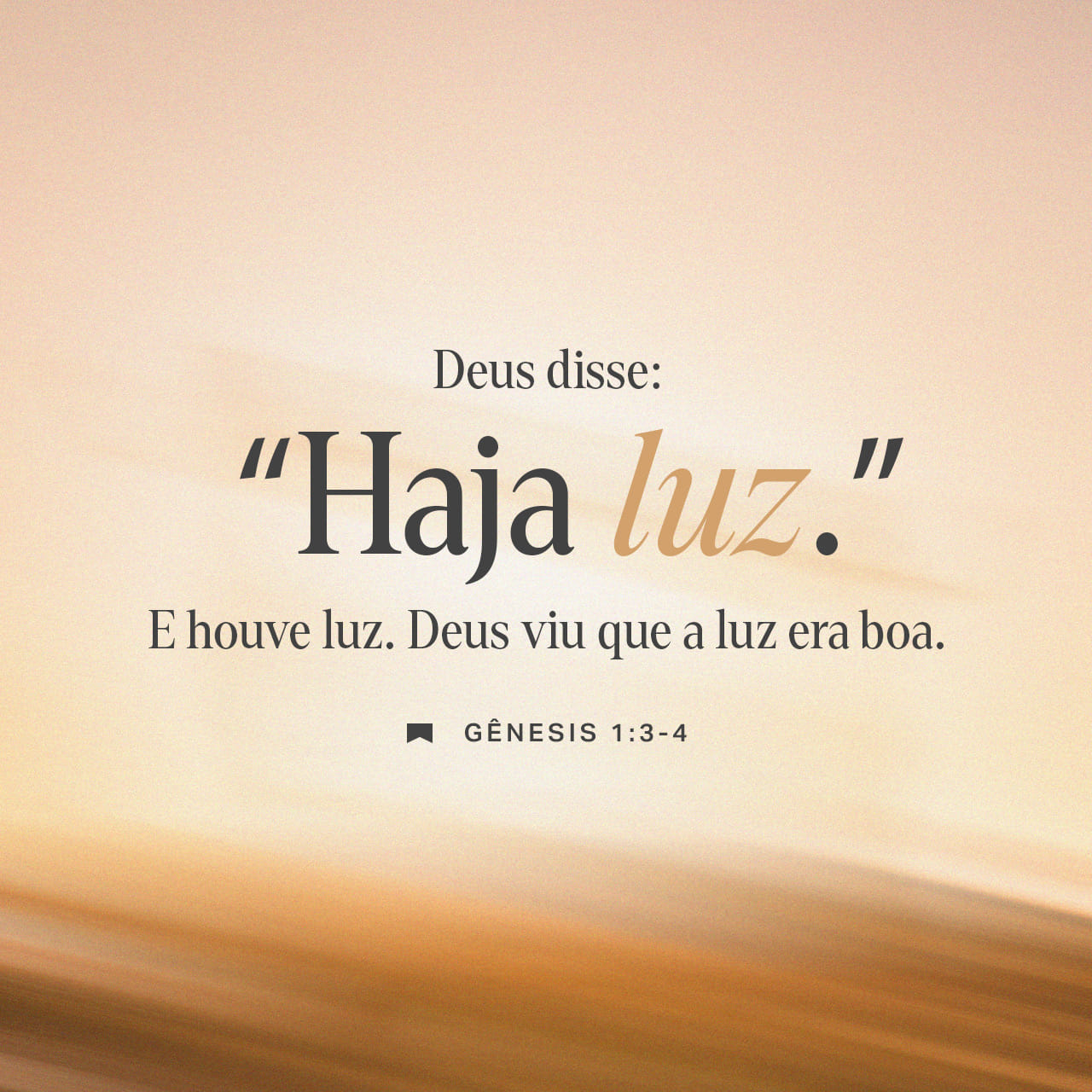 Gênesis 1:4 (NTLH) - Deus viu que a luz era boa e a sepa - App da