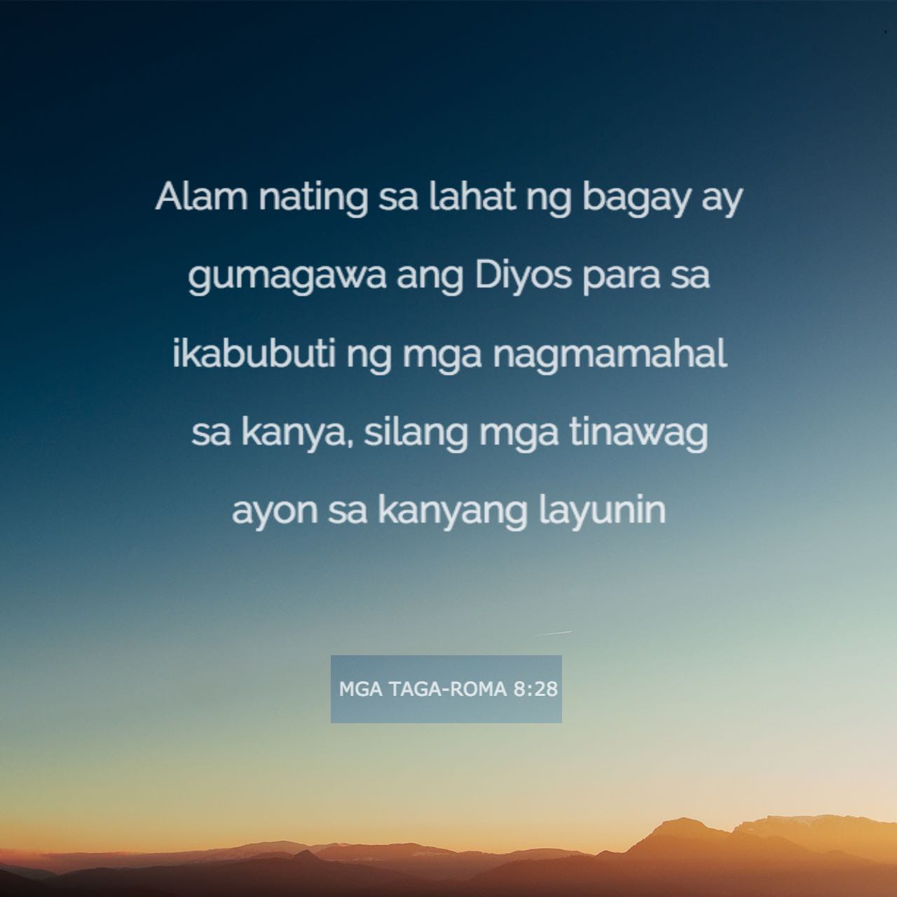 mga-taga-roma-8-28-29-alam-nating-sa-lahat-ng-bagay-ay-gumagawa-ang