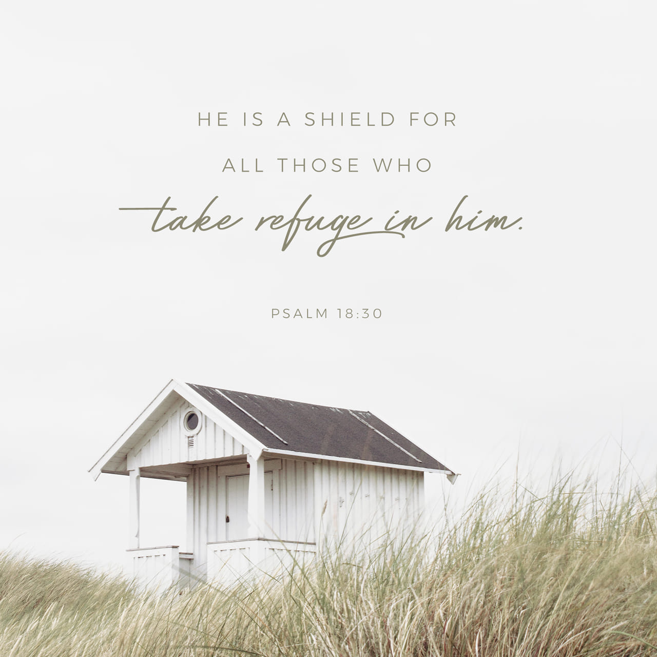 Psalms 18 30 As For God His Way Is Perfect The LORD s Word Is 