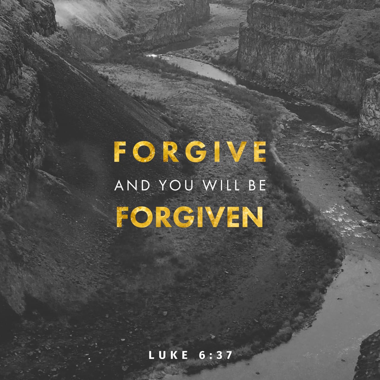 Bible Verse of the Day - day 207 - image 2176 (Luke 6:37)