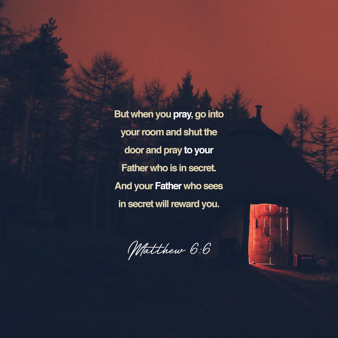 matthew-6-6-but-when-you-pray-go-into-your-room-close-the-door-and