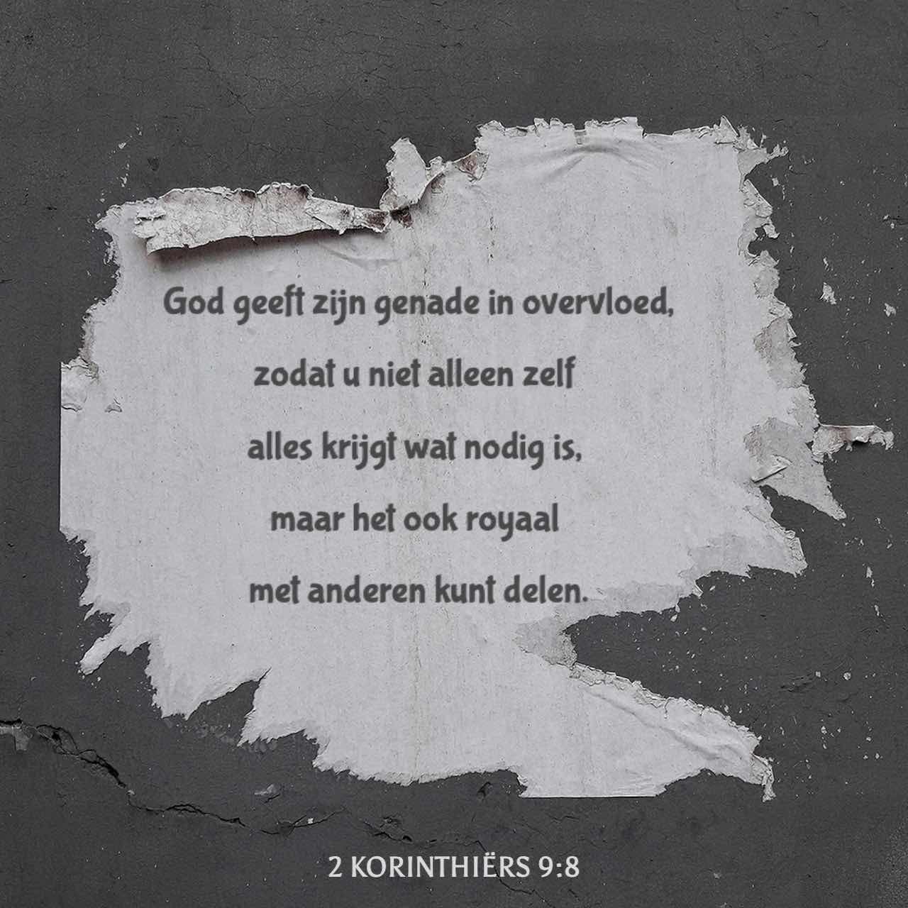 2 Korinthiërs 978 En ieder doe, naardat hij zich in zijn