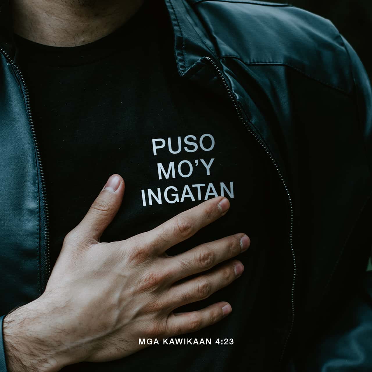 Kawikaan 4:23-25 Higit sa lahat, ingatan mo ang iyong isipan, sapagkat ...