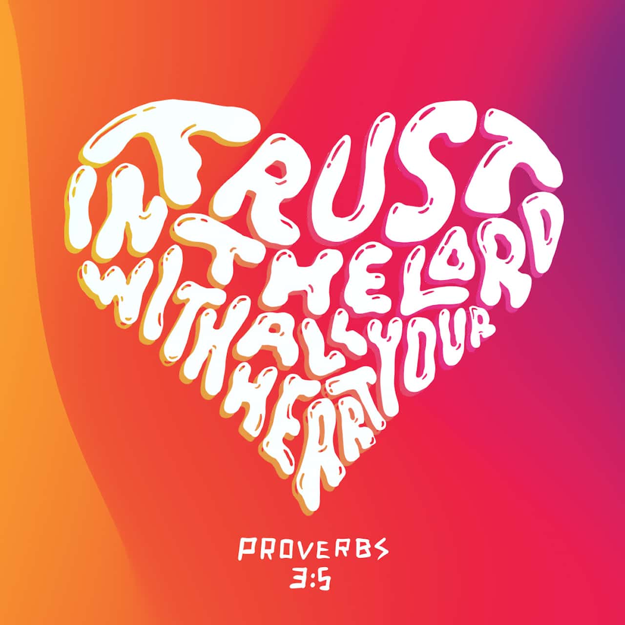 Proverbs 3:5 Trust in the LORD with all your heart and lean not on your own  understanding | New International Version (NIV) | Download The Bible App Now