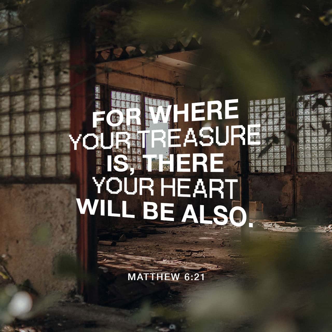 matthew-6-20-21-but-store-up-for-yourselves-treasures-in-heaven-where