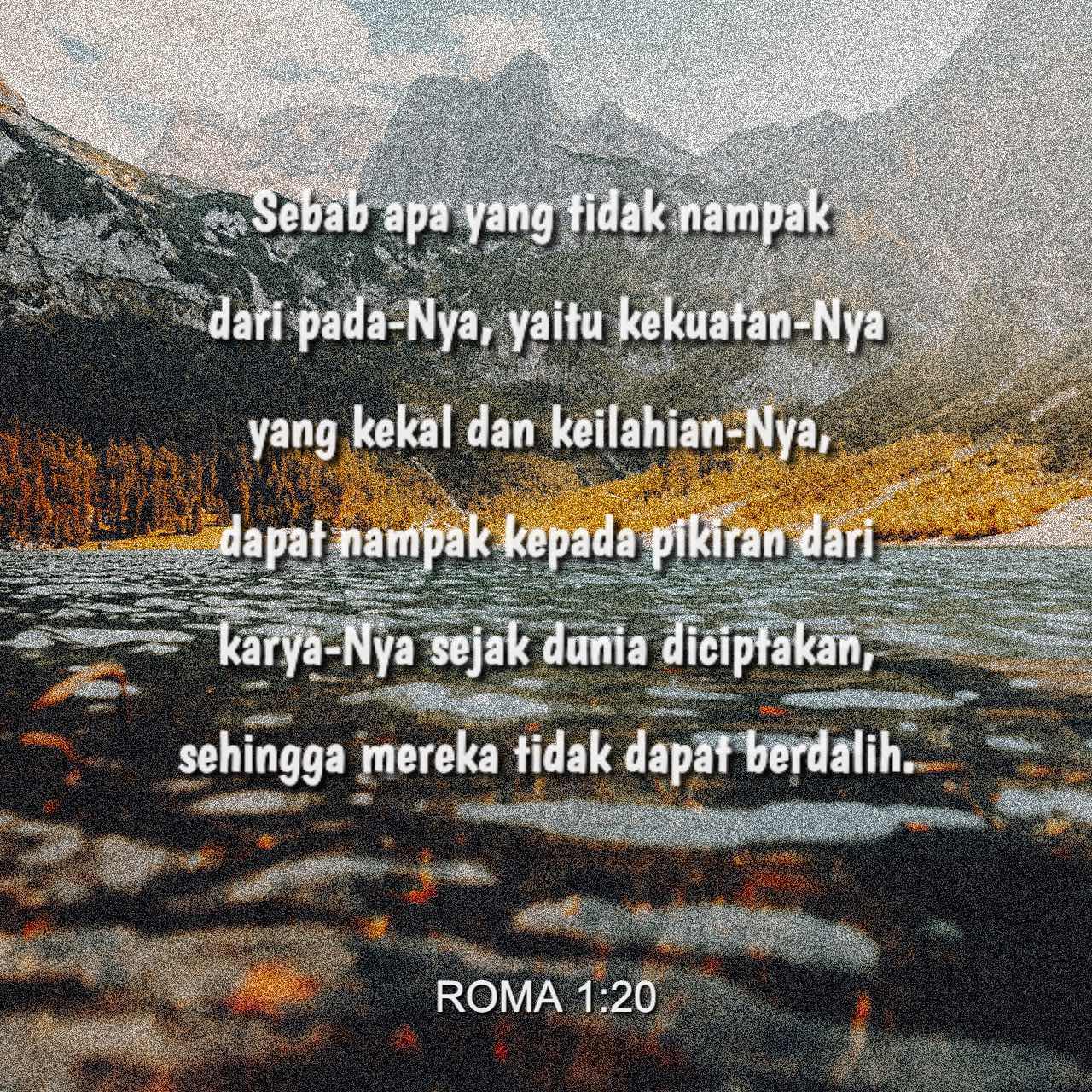 Roma 1:19-20 (TB) - Karena apa yang dapat mereka ketahu - Aplikasi Alkitab