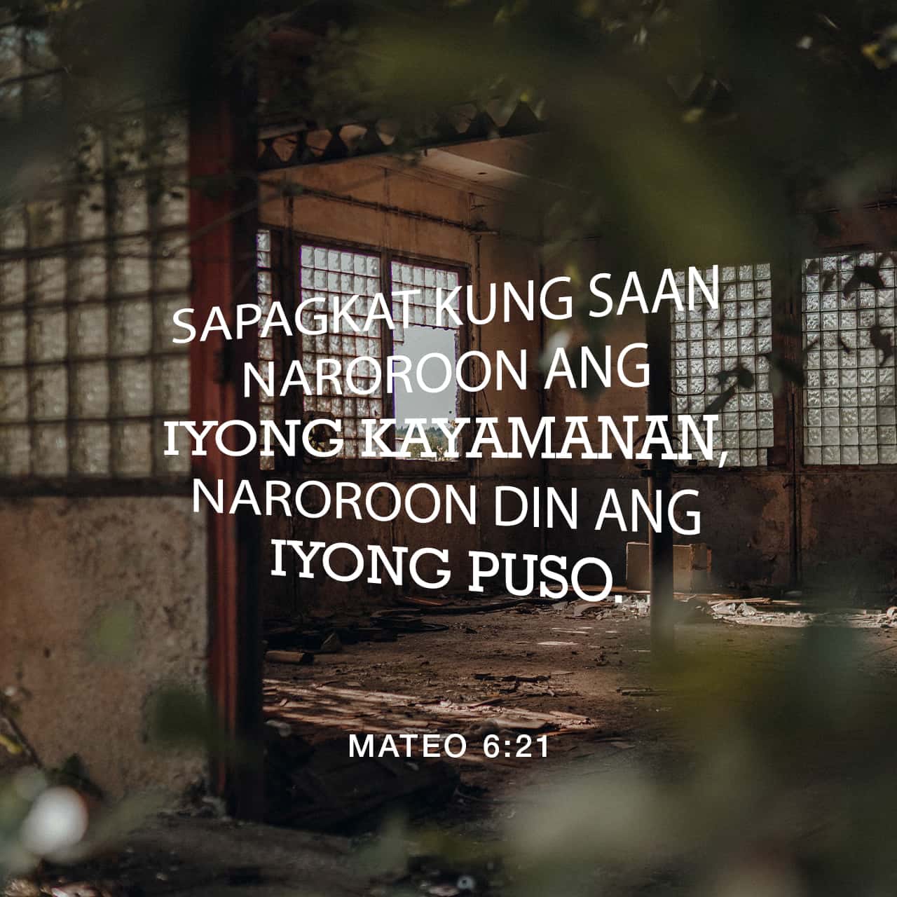 Mateo 6:20-24 Sa halip, mag-ipon kayo ng kayamanan sa langit, kung saan ...