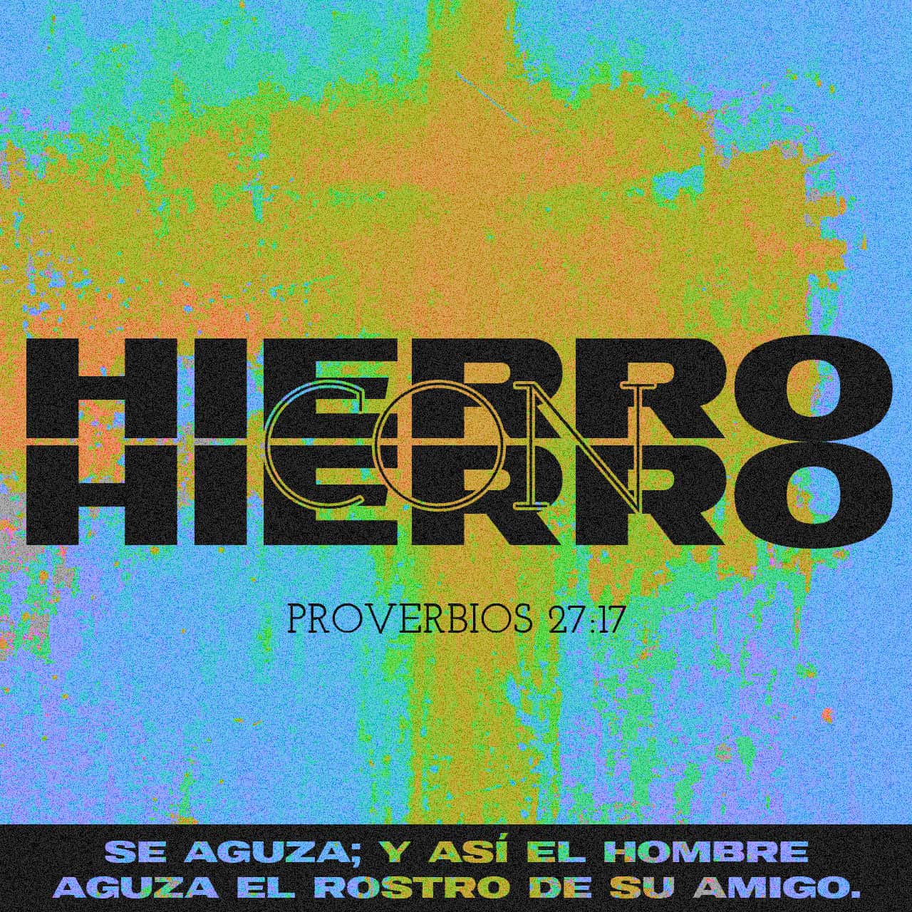 estudio biblico. proverbios 27 17