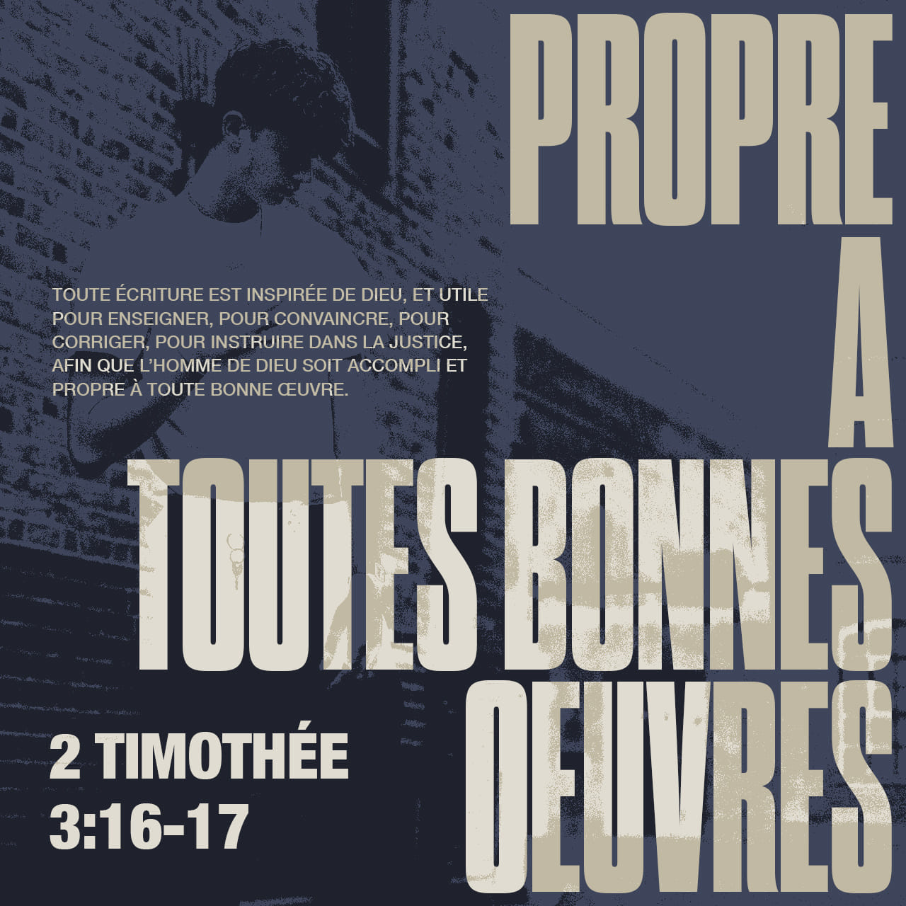 Toute Ecriture Est Inspirée De Dieu Et Utile Pour Enseigner