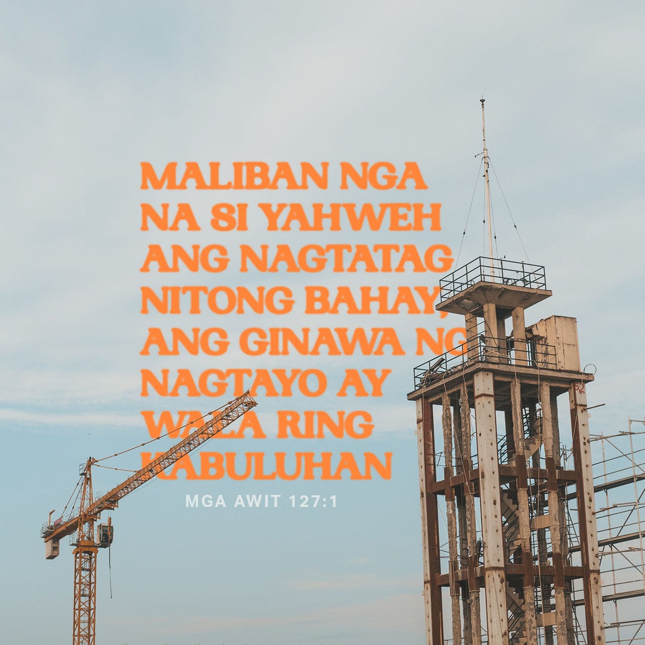 MGA AWIT 127 1 3 Malibang Itayo Ng Panginoon Ang Bahay Walang 
