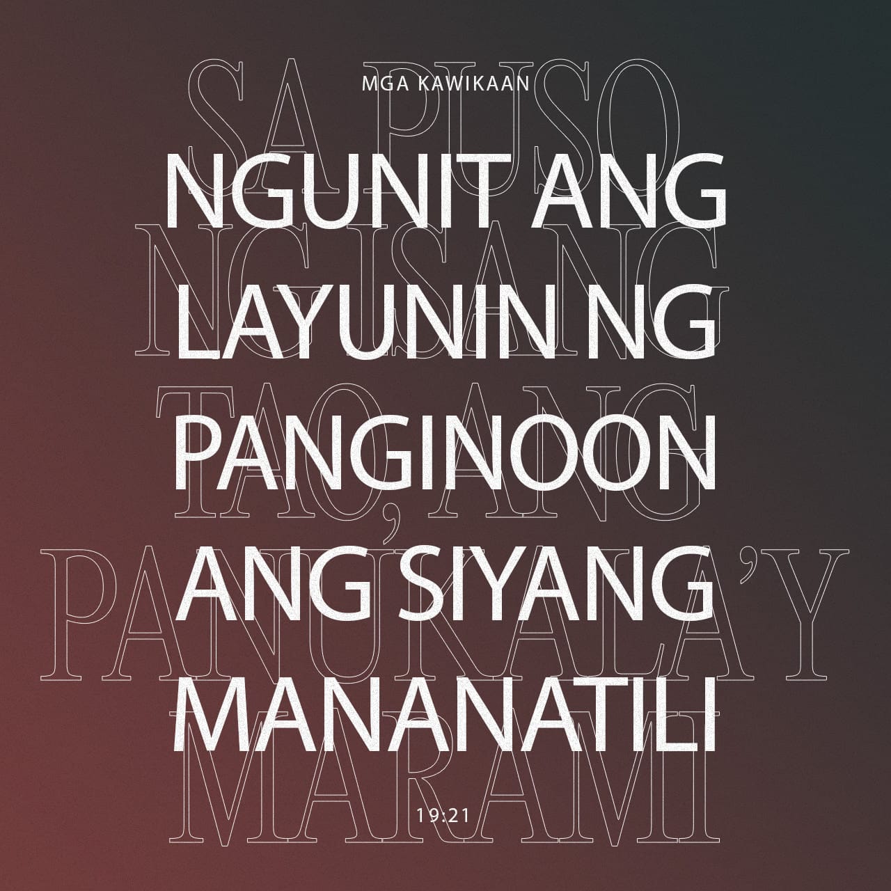 Mga Kawikaan 19:21 Ang isang tao'y maraming iniisip, maraming binabalak ...