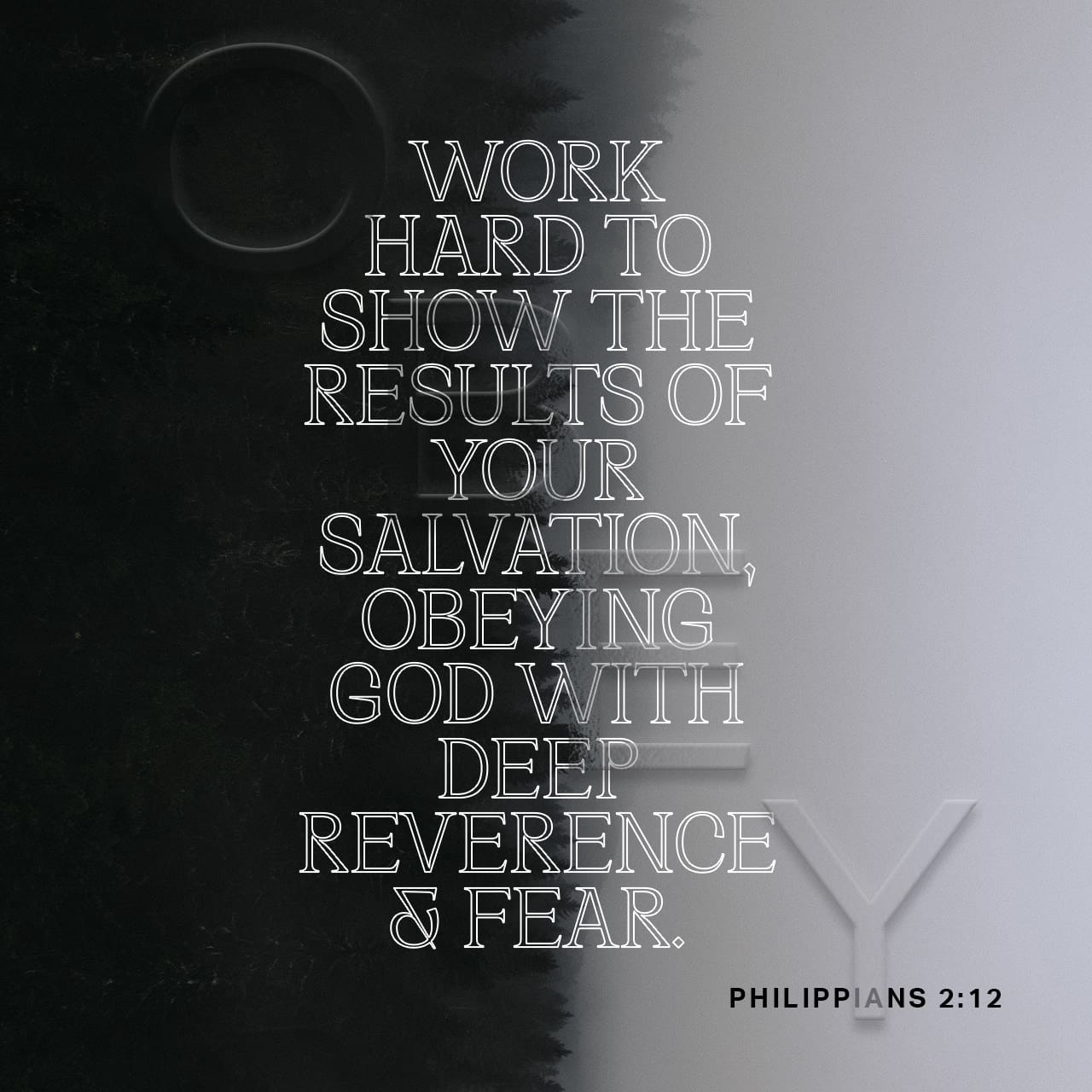 Philippians 2 12 What I m Getting At Friends Is That You Should 