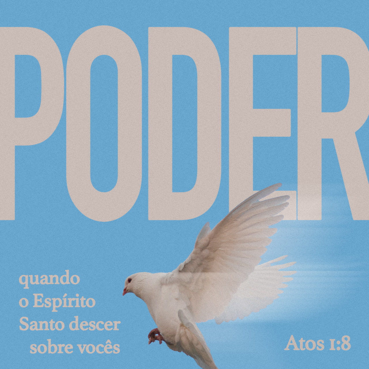 Atos 1:8 Vocês receberão poder quando o Espírito Santo descer sobre ...