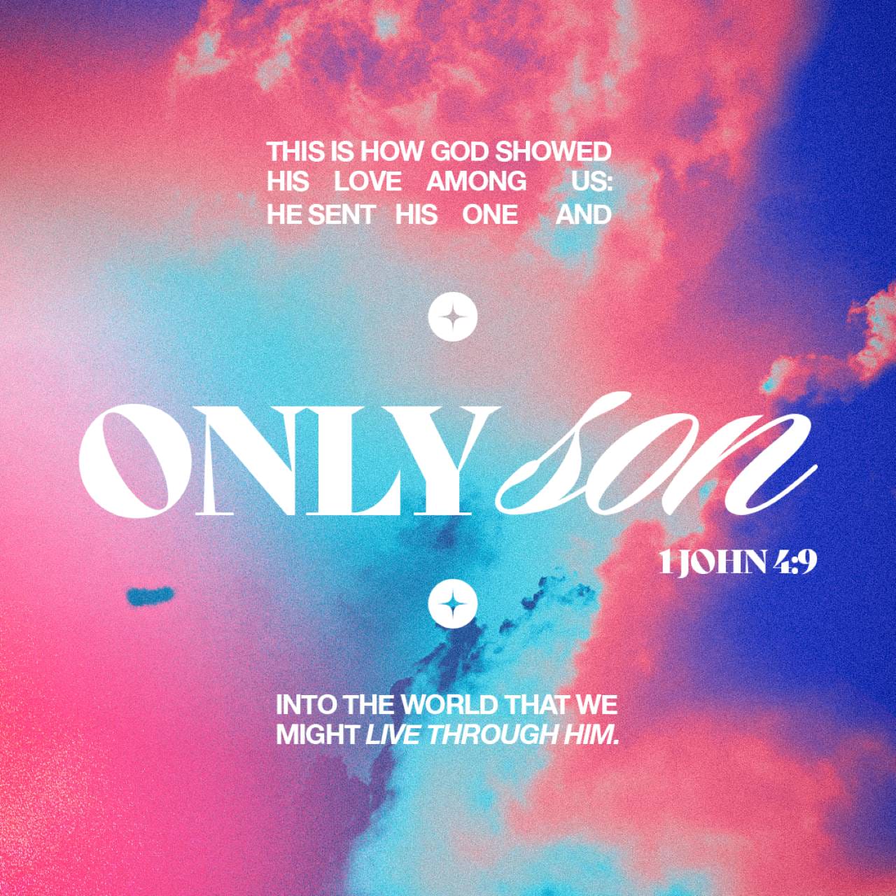 1 John 4:9-10 In this was manifested the love of God toward us, because that God sent his only begotten Son into the world, that we might live through him. Herein is love, not that we loved God, but that he loved u | King James Version (KJV) | Download Th