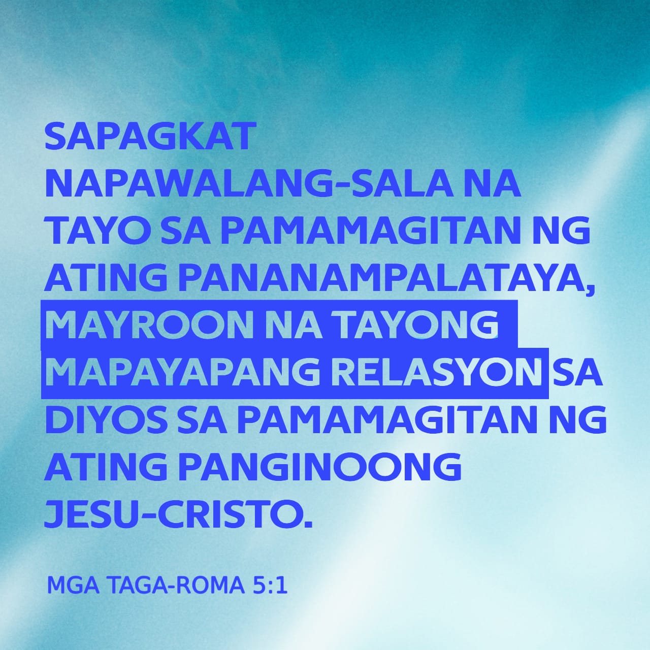 mga-taga-roma-5-1-sapagkat-napawalang-sala-na-tayo-sa-pamamagitan-ng