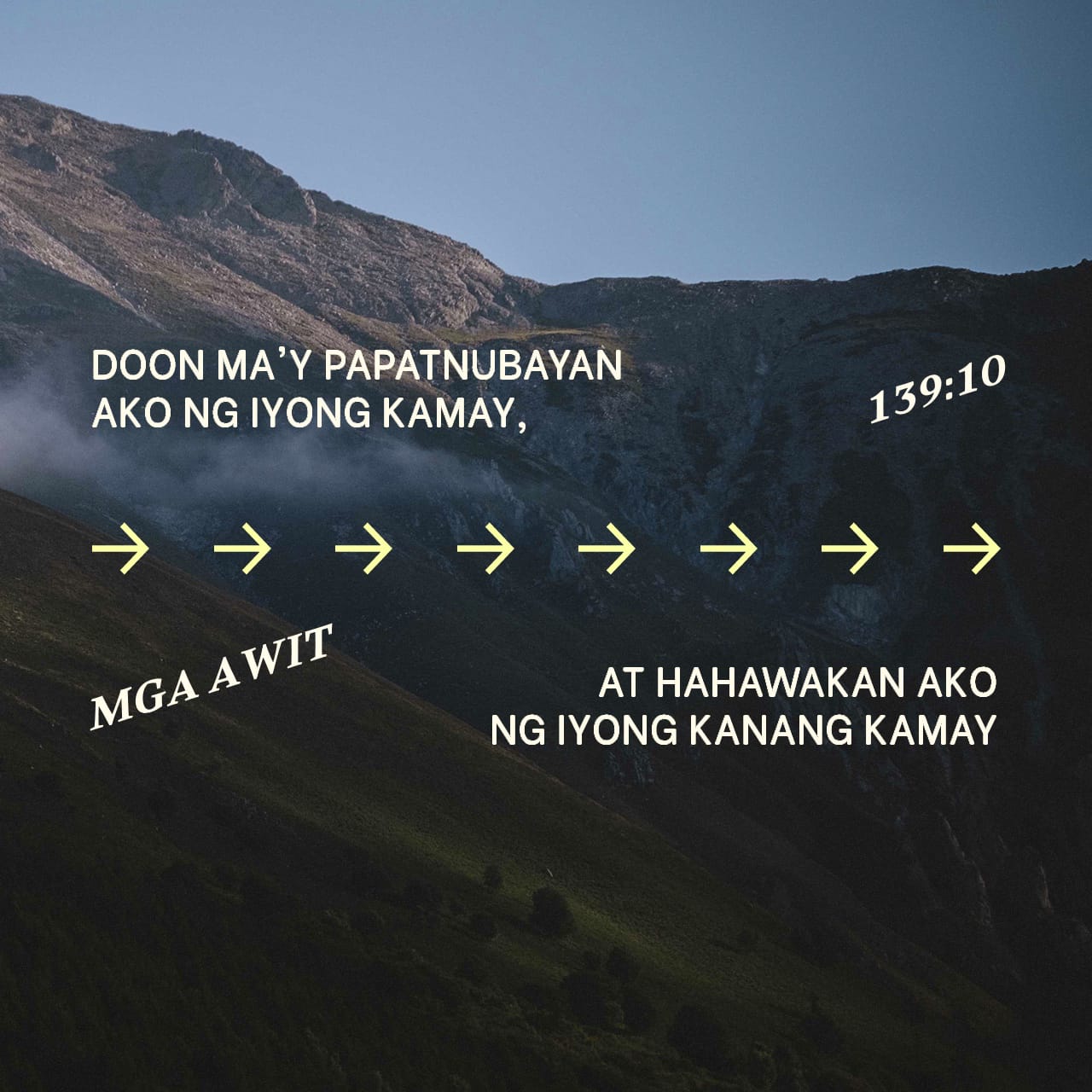 Mga Awit 139 10 12 Doon Ma y Papatnubayan Ako Ng Iyong Kamay At Ang mga-awit-139-10-12-doon-ma-y-papatnubayan-ako-ng-iyong-kamay-at-ang