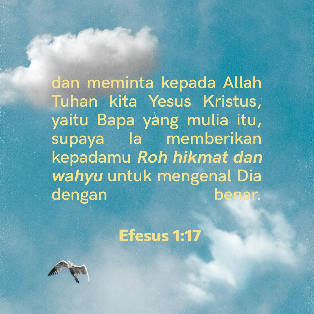 Efesus 1 17 20 Saya Memohon Supaya Allah Tuhan Kita Yesus Kristus Bapa 