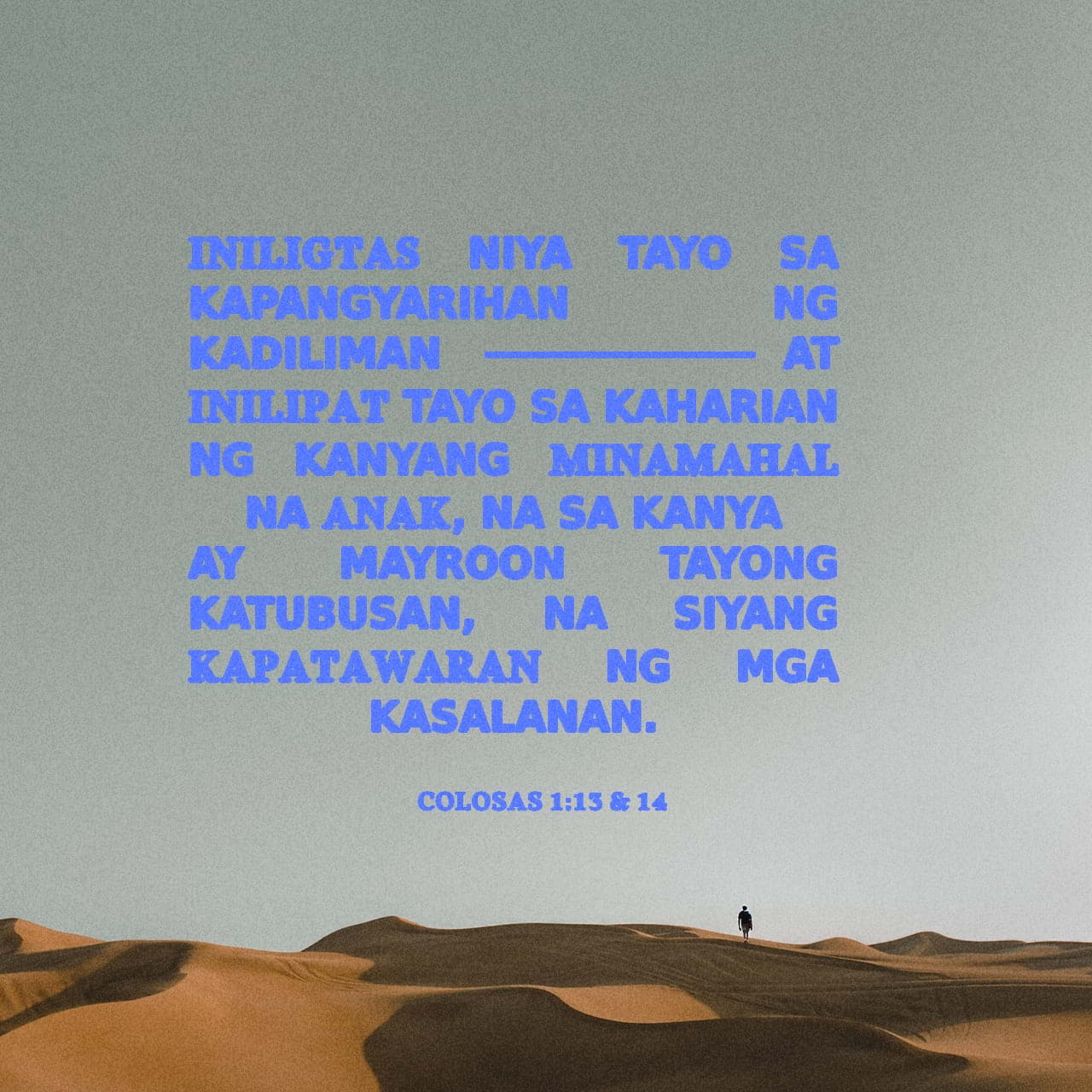 Mga Taga-Colosas 1:14-16 na nagpalaya at nagdulot sa atin ng ...