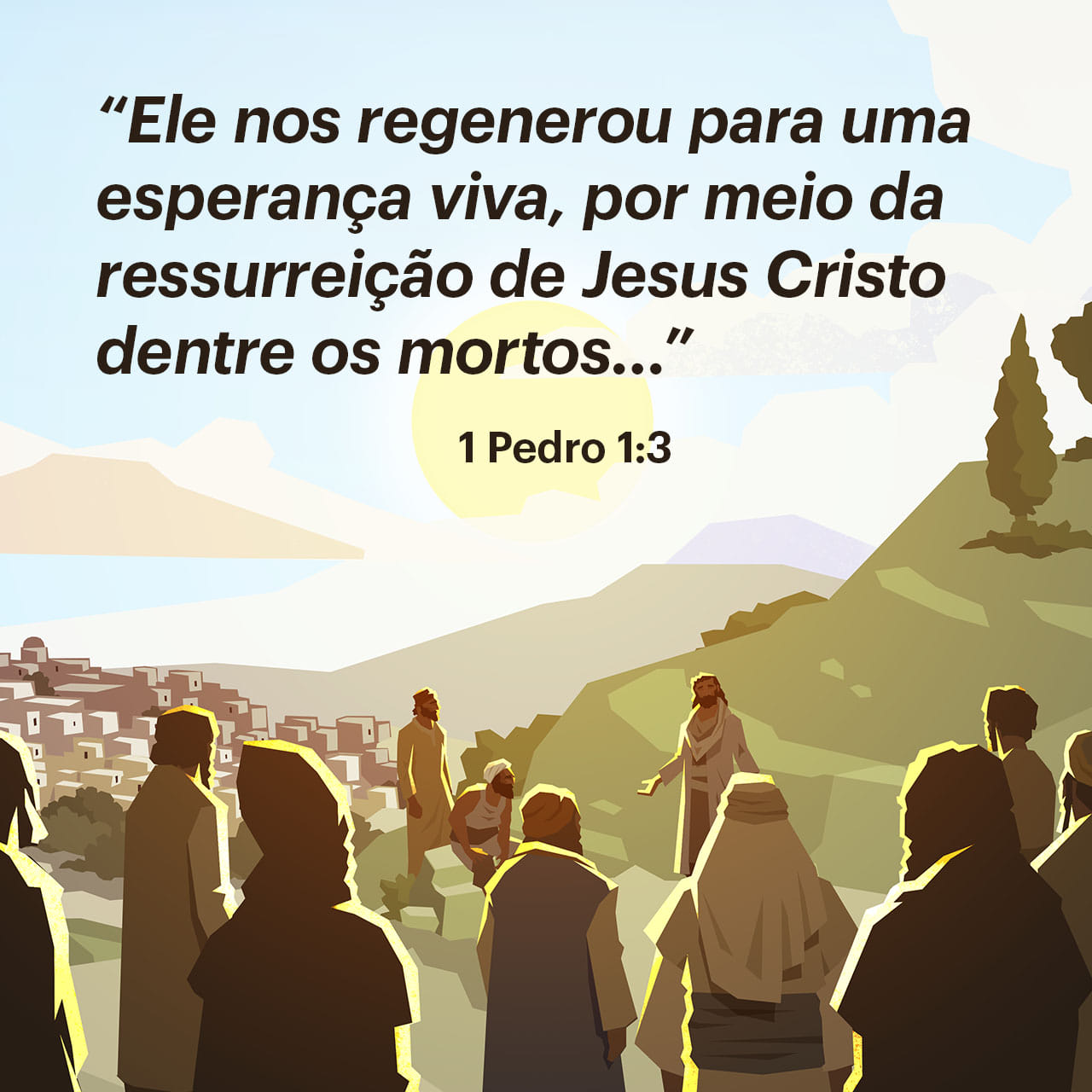 1Pedro 1:3-6, 8 Louvemos ao Deus e Pai do nosso Senhor Jesus Cristo ...