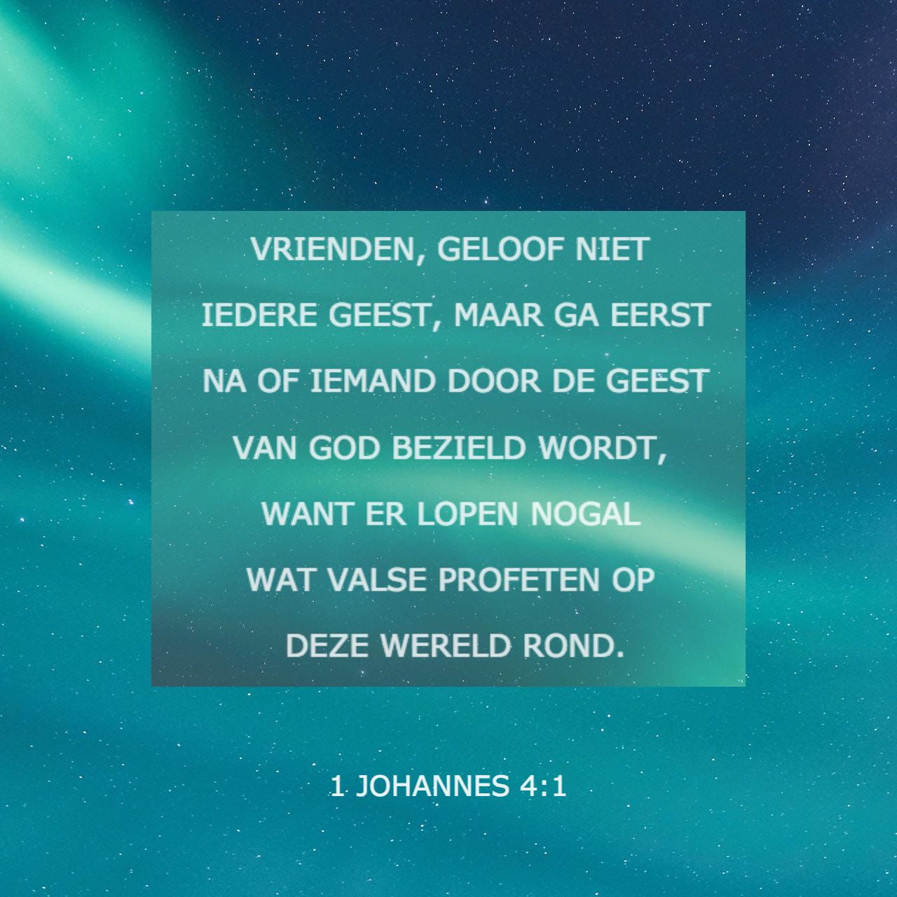 Profeten In De Bijbel 1 Johannes 4:1-6 Geliefden, geloof niet elke geest, maar beproef de