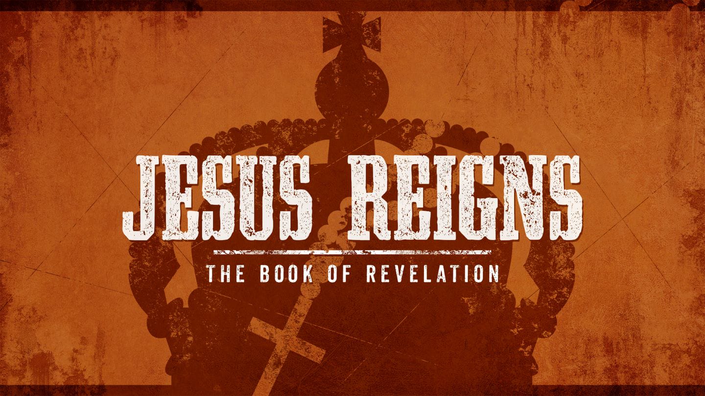Hallelujah! Jesus Reigns! - Revelation 19