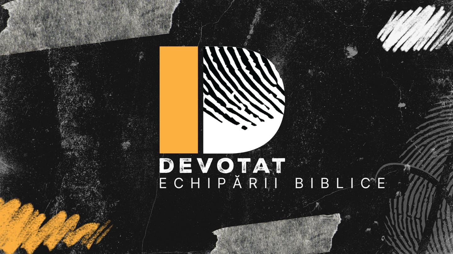 Devotat echipării biblice!