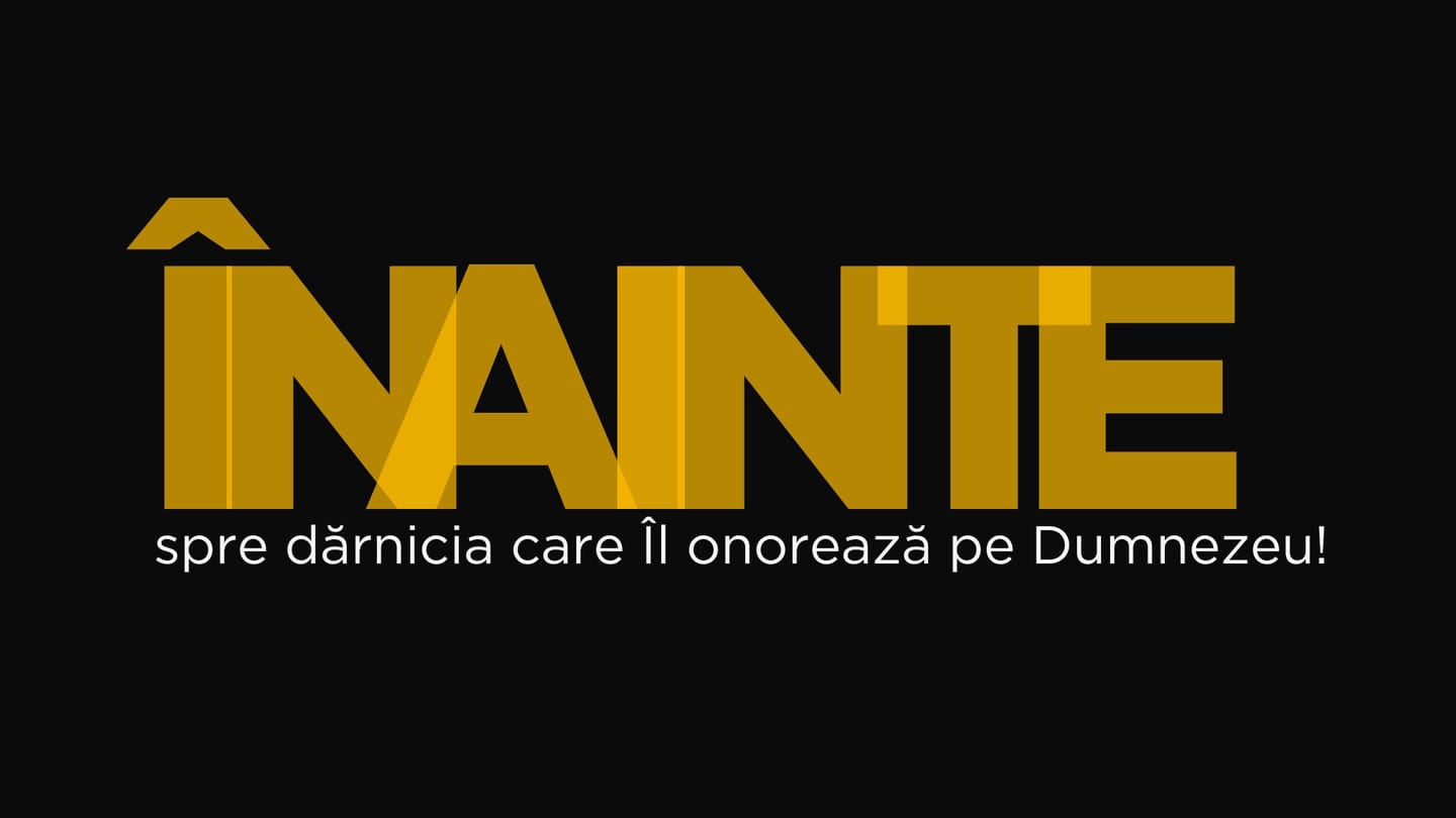 #Înainte, spre dărnicia care Îl onorează pe Dumnezeu!