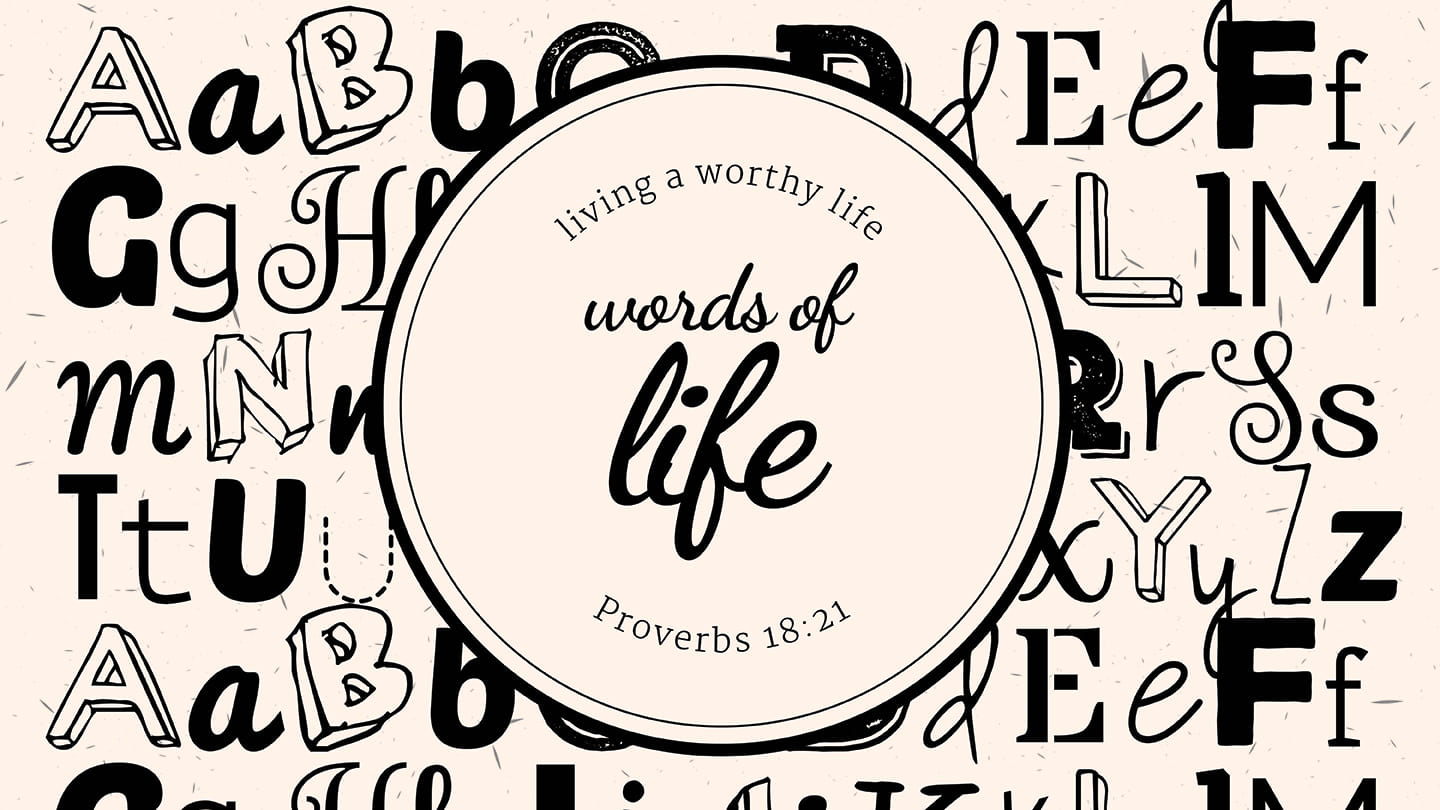 Living A Worthy Life Words Of Life Youversion Event