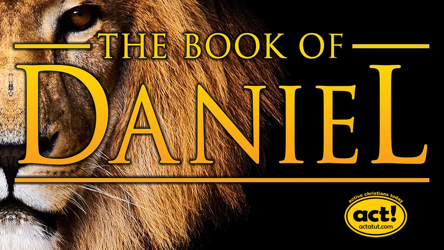 life of daniel bible study