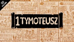 Omówienie: 1 List do Tymoteusza	