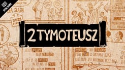 Omówienie: 2 List do Tymoteusza	