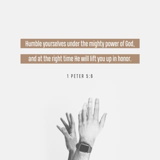 1 Peter 5 6 7 Humble Yourselves Therefore Under God S Mighty Hand That He May Lift You Up In Due Time Cast All Your Anxiety On Him Because He Cares For You New