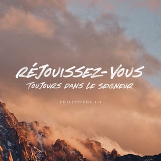 Philippiens 4 4 9 Soyez Toujours Joyeux D Appartenir Au Seigneur Je Le Repete Soyez Joyeux Que Votre Bonte Soit Evidente Aux Yeux De Tous Le Seigneur Viendra Bientot Ne Vous Inquietez De Rien Mais