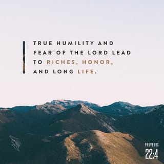 by humility and the fear of the lord are riches