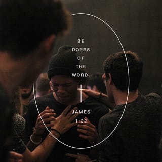 James 1:22-25 Do not merely listen to the word, and so deceive yourselves.  Do what it says. Anyone who listens to the word but does not do what it  says is like