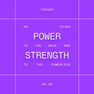 He gives power to the weak and strength to the powerless (bible sticke –  Big Moods