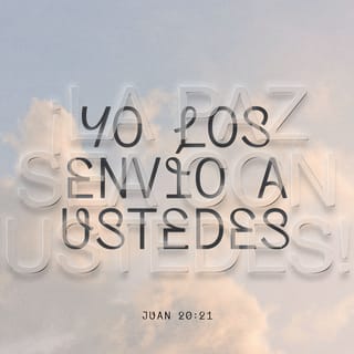 San Juan 20:21-23 Luego Jesús les dijo otra vez: —¡Paz a ustedes! Como el  Padre me envió a mí, así yo los envío a ustedes. Y sopló sobre ellos, y les  dijo: —