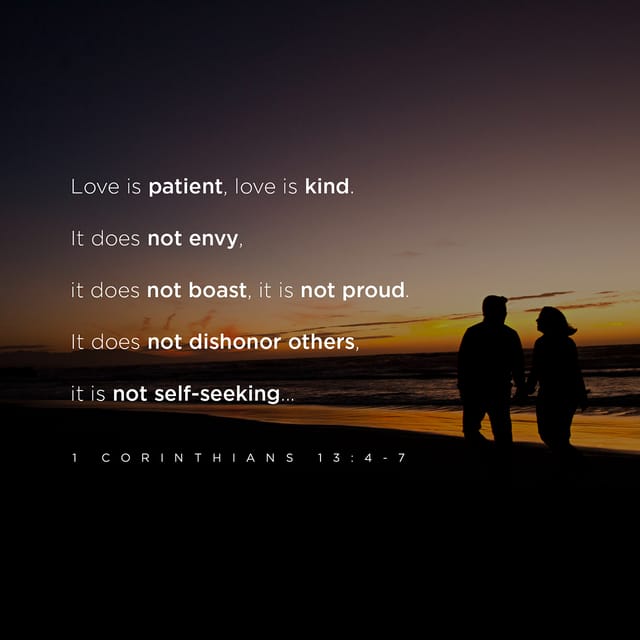 1 Corinthians 13:5 - https://www.bibl...